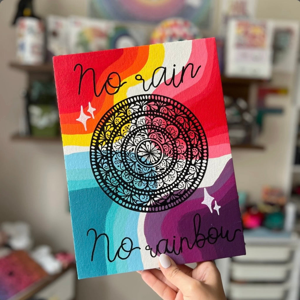 No rain no rainbow wooden canvas