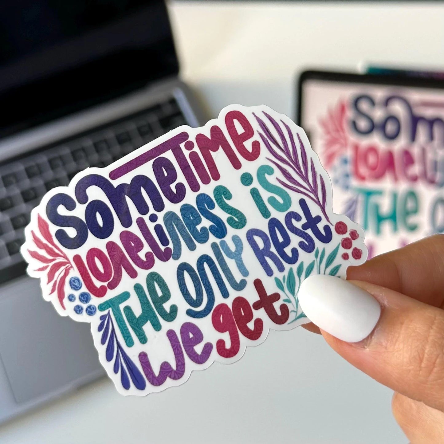 Sometimes loneliness is the only rest we get Zentangle sticker