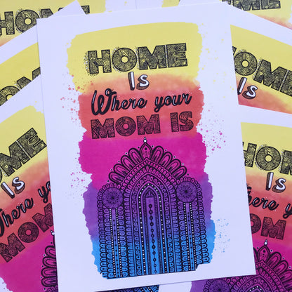 Home is where your mom is print - A4 print - mandala and zentangle artworks