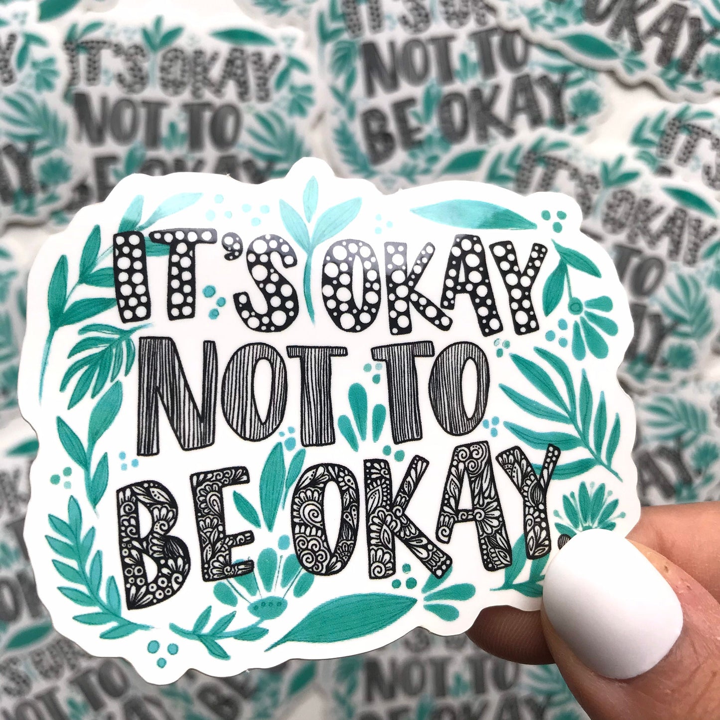 It’s okay not to be okay sticker