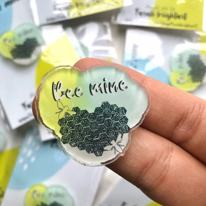 Bee mine acrylic pin