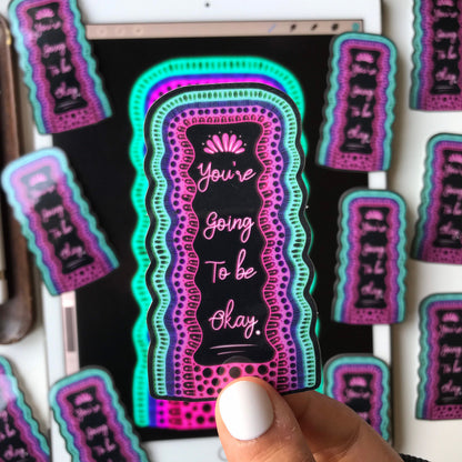 You are going to be okay mandala mirror  sticker