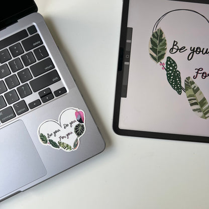 Be you do you for you plant stickers