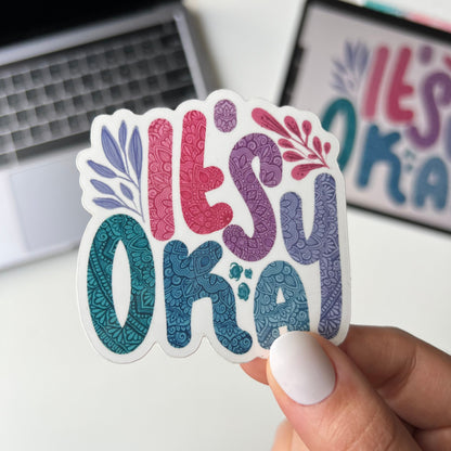 It’s okay mandala waterproof stickers