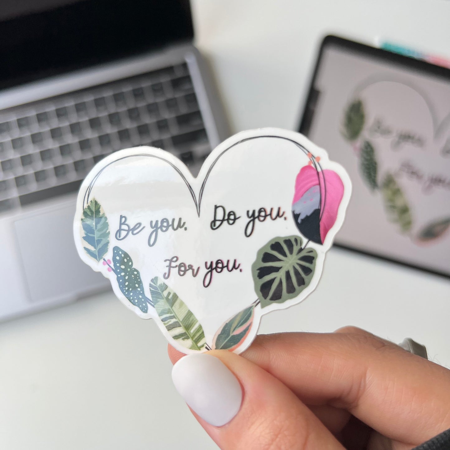 Be you do you for you plant stickers